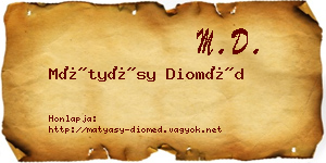 Mátyásy Dioméd névjegykártya